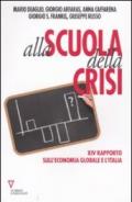 Alla scuola della crisi. 14° rapporto sull'economia globale e l'Italia