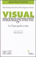 Visual management. Le 5 S per gestire a vista