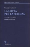 La lotta per la scienza