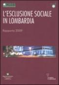 L'esclusione sociale in Lombardia. Rapporto 2009