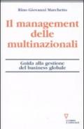 Il management delle multinazionali. Guida alla gestione del business globale