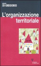 L'organizzazione territoriale