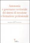 Autonomia e governance territoriale dei sistemi d'istruzione e formazione professionale