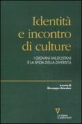 Identità e incontro di culture. I giovani valdostani e la sfida della diversità