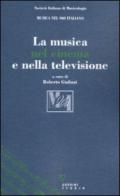 La musica nel cinema e nella televisione