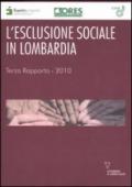 L'esclusione sociale in Lombardia. Rapporto 2010