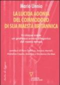 La lucida agonia del commodoro di sua maestà britannica