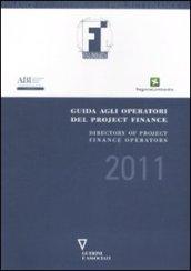 Guida agli operatori del project finance 2011-Directory of project finance operators 2011