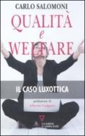Qualità e welfare. Il caso Luxottica