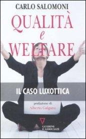 Qualità e welfare. Il caso Luxottica