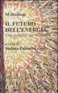 Il futuro dell'energia. Uno scenario per il 2020