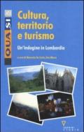 Cultura, territorio e turismo. Un'indagine in Lombardia