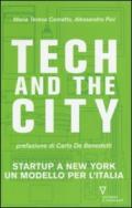Tech and the City. Startup a New York un modello per l'Italia