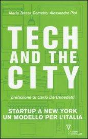 Tech and the City. Startup a New York un modello per l'Italia