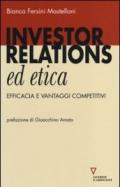 Investor relations ed etica. Efficacia e vantaggi competitivi