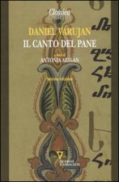 Il canto del pane. Testo armeno a fronte