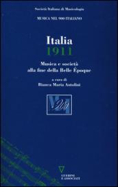 Italia 1911. Musica e società alla fine dela Belle Epoque