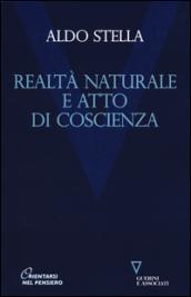 Realtà naturale e atto di coscienza