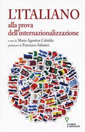 L'Italiano alla Prova dell'Internazionalizzazione