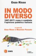 In modo diverso. 1997-2017: come è cambiata l'opinione pubblica italiana