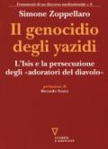 Il genocidio degli yazidi. L'Isis e la persecuzione degli «adoratori del diavolo»