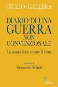 Diario di una guerra non convenzionale. La nostra lotta contro il virus