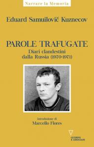 Parole trafugate. Diari clandestini dalla Russia (1970-1971)