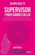 Supervisor. I professionisti dell'AI