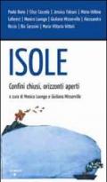 Isole. Confini chiusi, orizzonti aperti