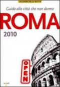 Roma 2010. Guida alla città che non dorme