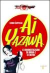 Ai Yazawa. Il romanticismo di Nana e le altre