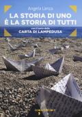 La storia di uno è la storia di tutti