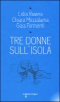 Tre donne sull'isola