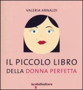 Il piccolo libro della donna perfetta