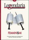 Leggendaria. 109.Femminismi