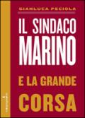 Il sindaco Marino e la grande corsa