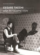 Cesare Tacchi. Una retrospettiva. Catalogo della mostra (Roma, 7 febbraio-6 maggio 2018)