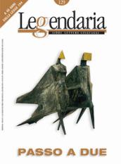 Leggendaria. Vol. 129: Passo a due. A 40 anni dalla Legge 194