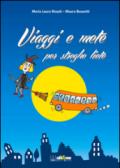 Viaggi e mete per streghe liete