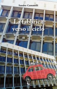 La fabbrica verso il cielo