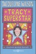 Tracy superstar