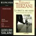 La fine è il mio inizio letto da Edoardo Siravo. Audiolibro. 12 CD Audio