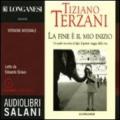 La fine è il mio inizio letto da Edoardo Siravo. Audiolibro. CD Audio formato MP3