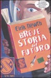 Breve storia del futuro