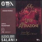 La legge dell'attrazione. Ediz. integrale. Audiolibro. 6 CD Audio