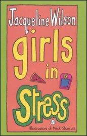 Girls in stress. Tre ragazze tre. 2.