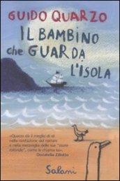 Il bambino che guarda l'isola