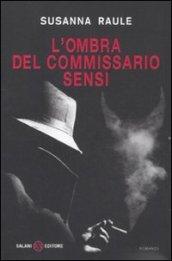 L'ombra del commissario Sensi