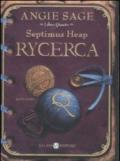 Rycerca. Septimus Heap. 4.