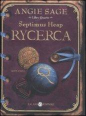 Rycerca. Septimus Heap. 4.